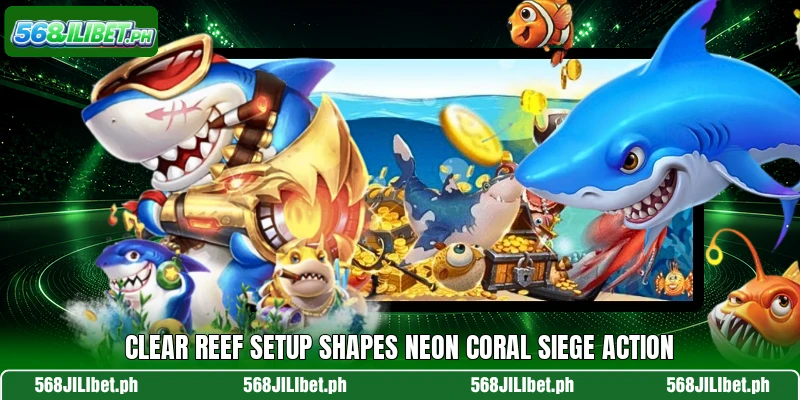 Clear reef setup shapes Neon Coral Siege action