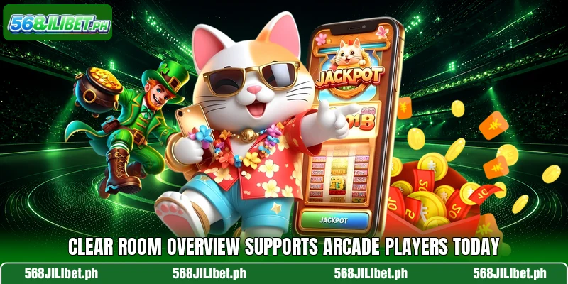 Clear room overview supports Arcade players today