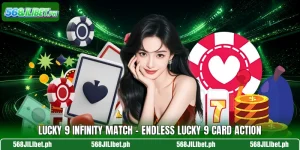 Lucky 9 Infinity Match – Endless Lucky 9 Card Action