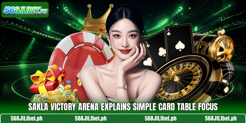 Sakla Victory Arena explains simple card table focus