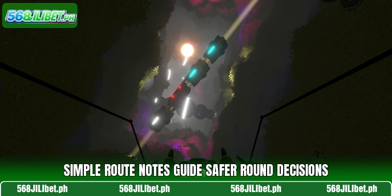 Simple route notes guide safer round decisions